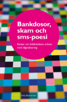 Bank­do­sor, skam och sms-poesi (2020)