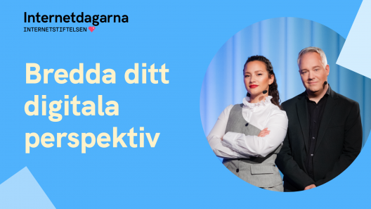 Bild med Internetdagarnas moderatorer och texten "Bredda ditt digitala perspektiv"